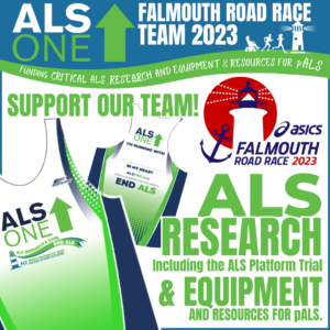 2023 ALS ONE Falmouth Road Race Team