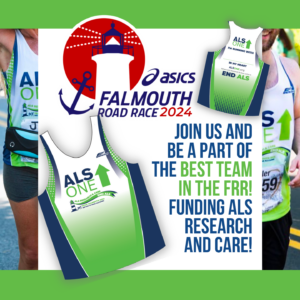 2024 ALS ONE Falmouth Road Race Team